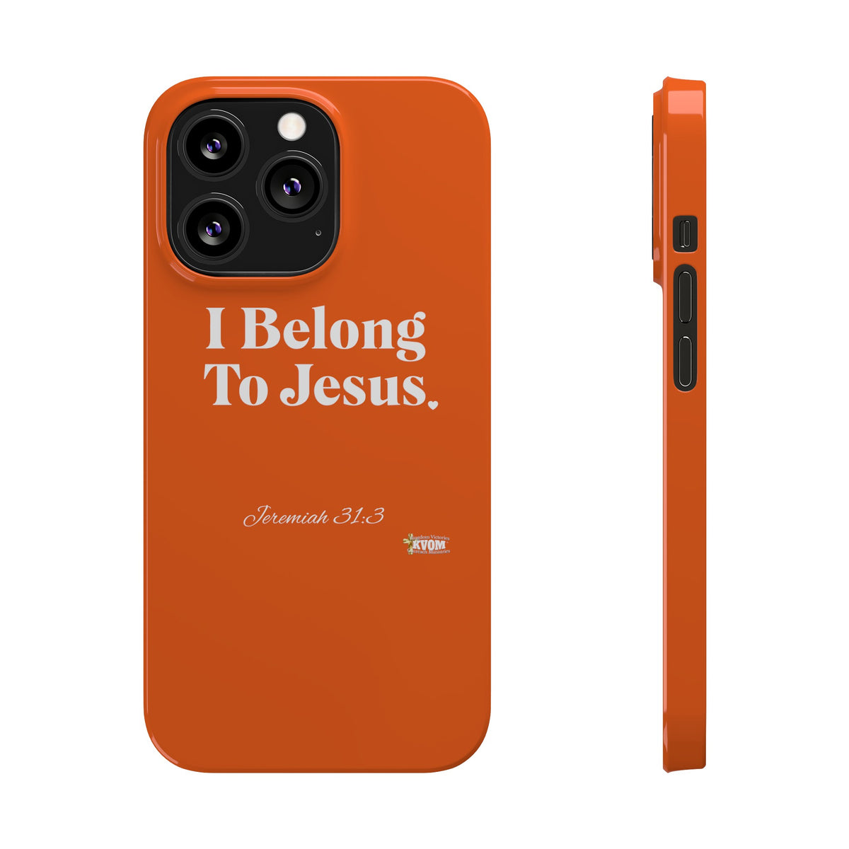 I Belong To Jesus Slim Phone Cases