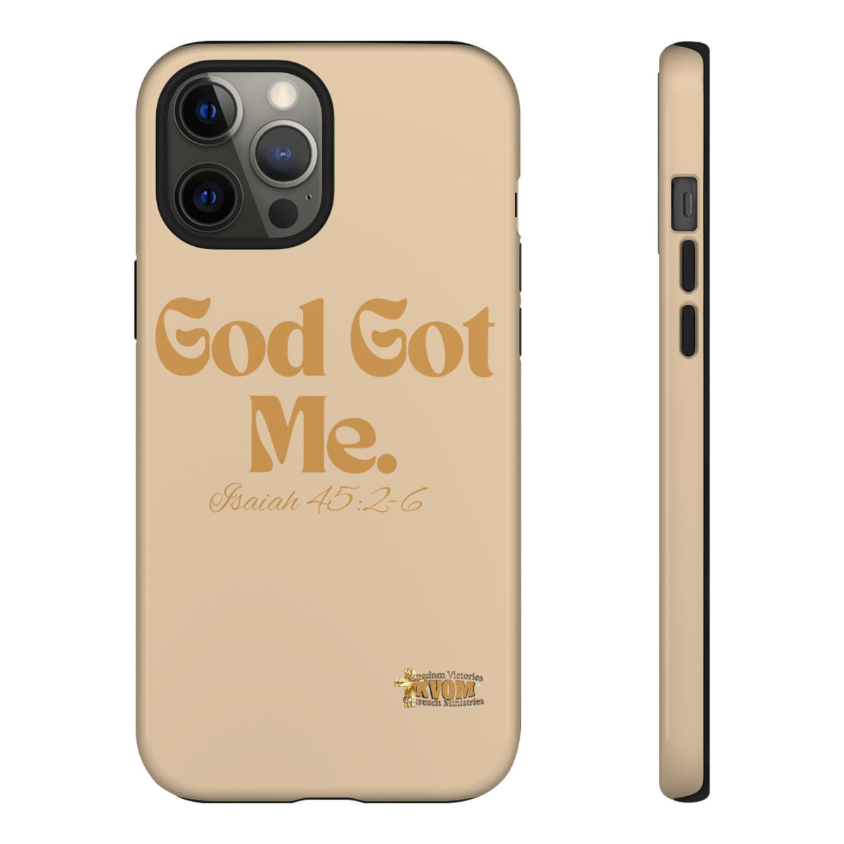 God Got Me KVOM Tough Case, Gold Print