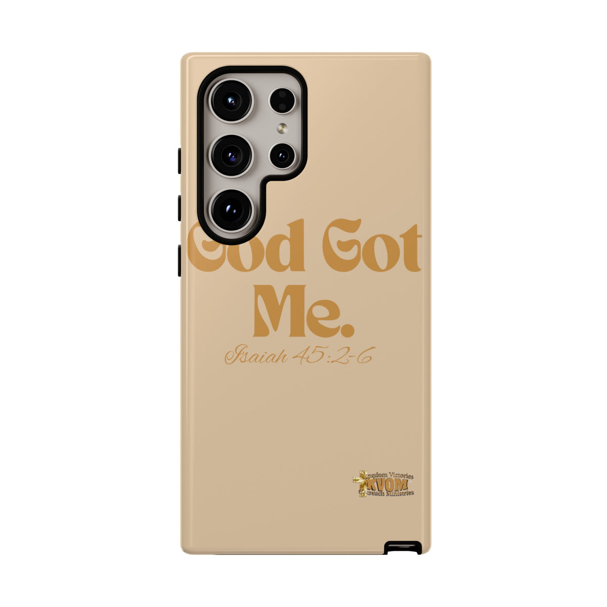 God Got Me KVOM Tough Case, Gold Print