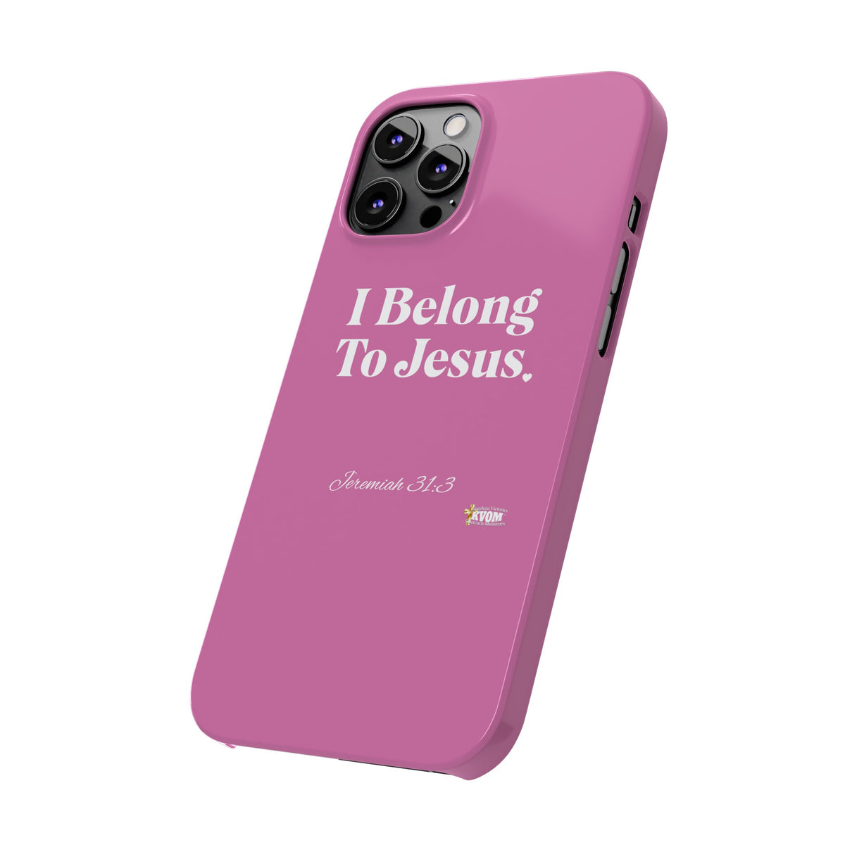 I Belong To Jesus Slim Phone Cases