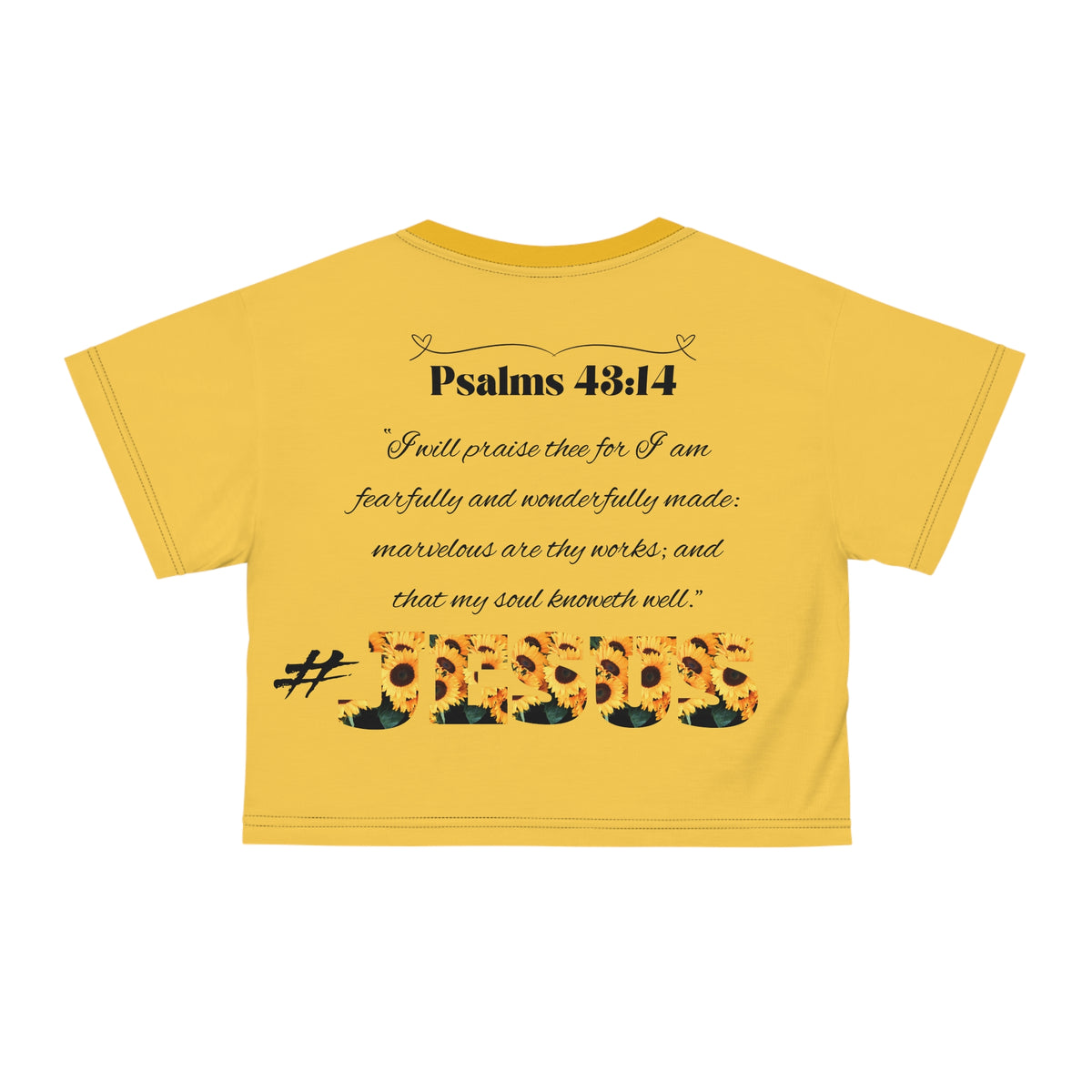 Loving Myself & Jesus Sunflowers Crop Top Shirt