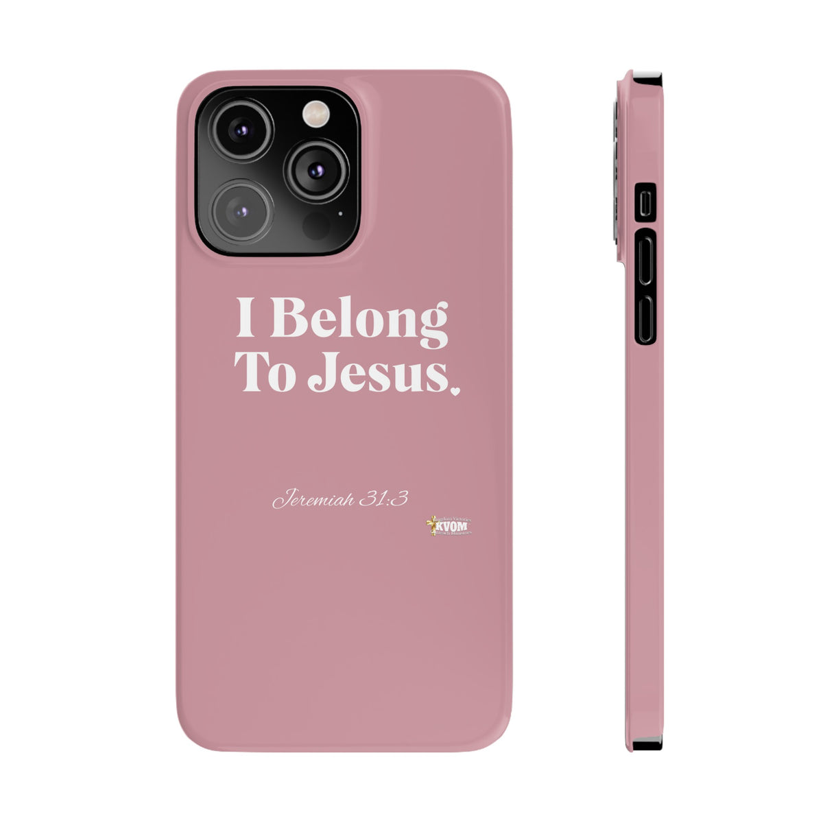 I Belong To Jesus Slim Phone Cases