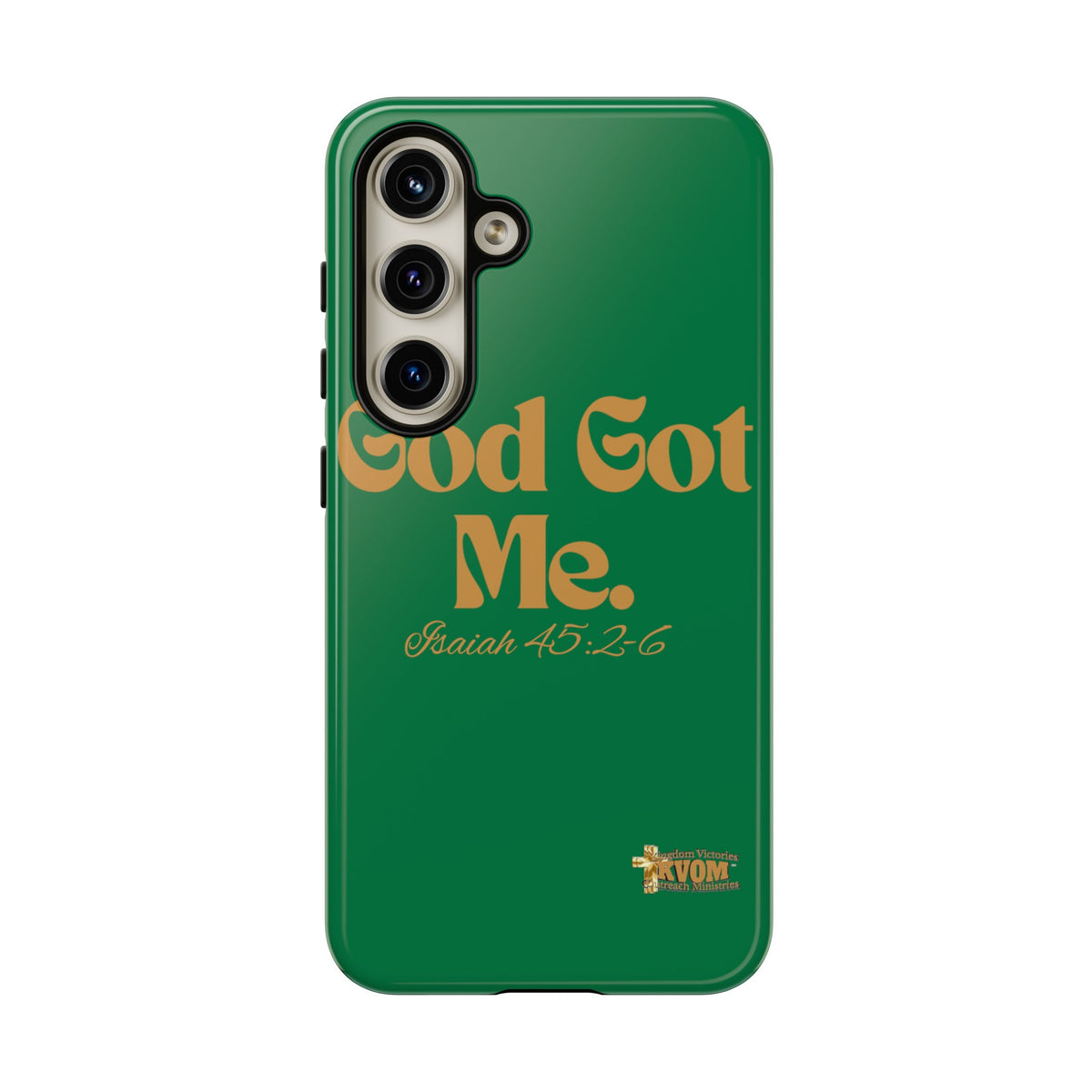 God Got Me KVOM Tough Case, Gold Print