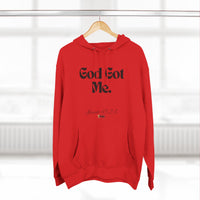 God Got Me Three-Panel Fleece Hoodie