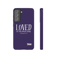 LOVED By The King of Kings Tough Phone Cases