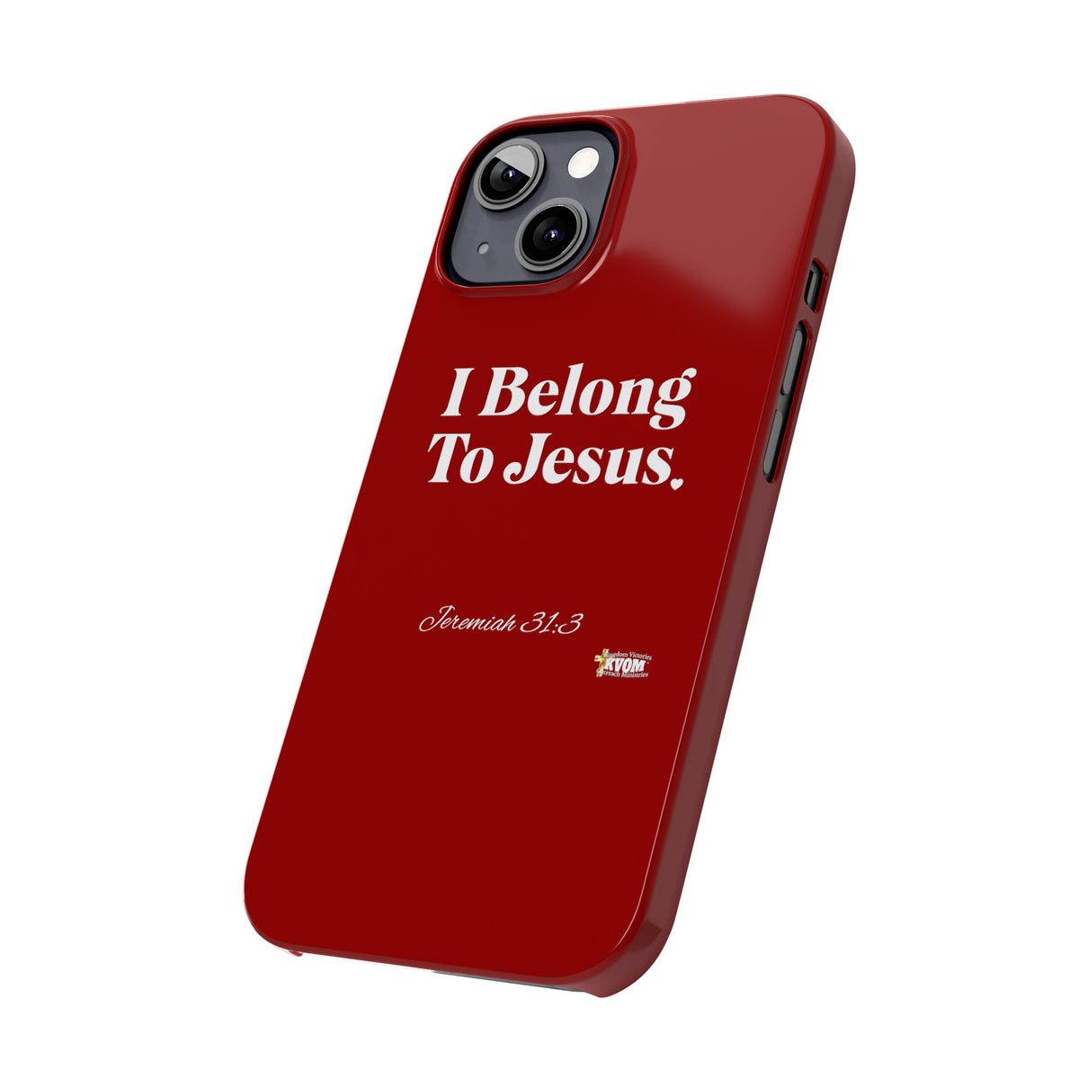 I Belong To Jesus Slim Phone Cases