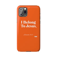 I Belong To Jesus Slim Phone Cases