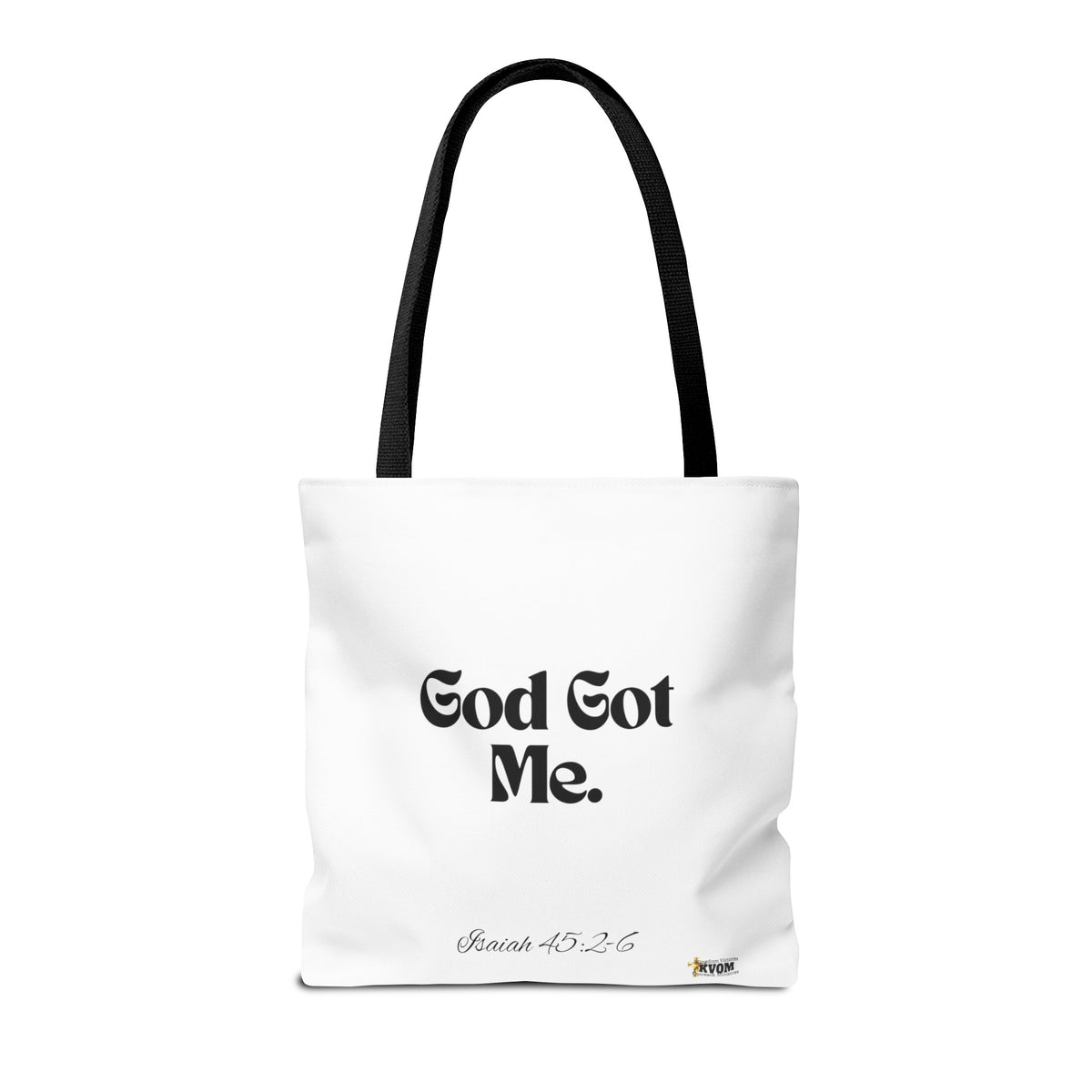 God Got Me Tote Bag White & Black