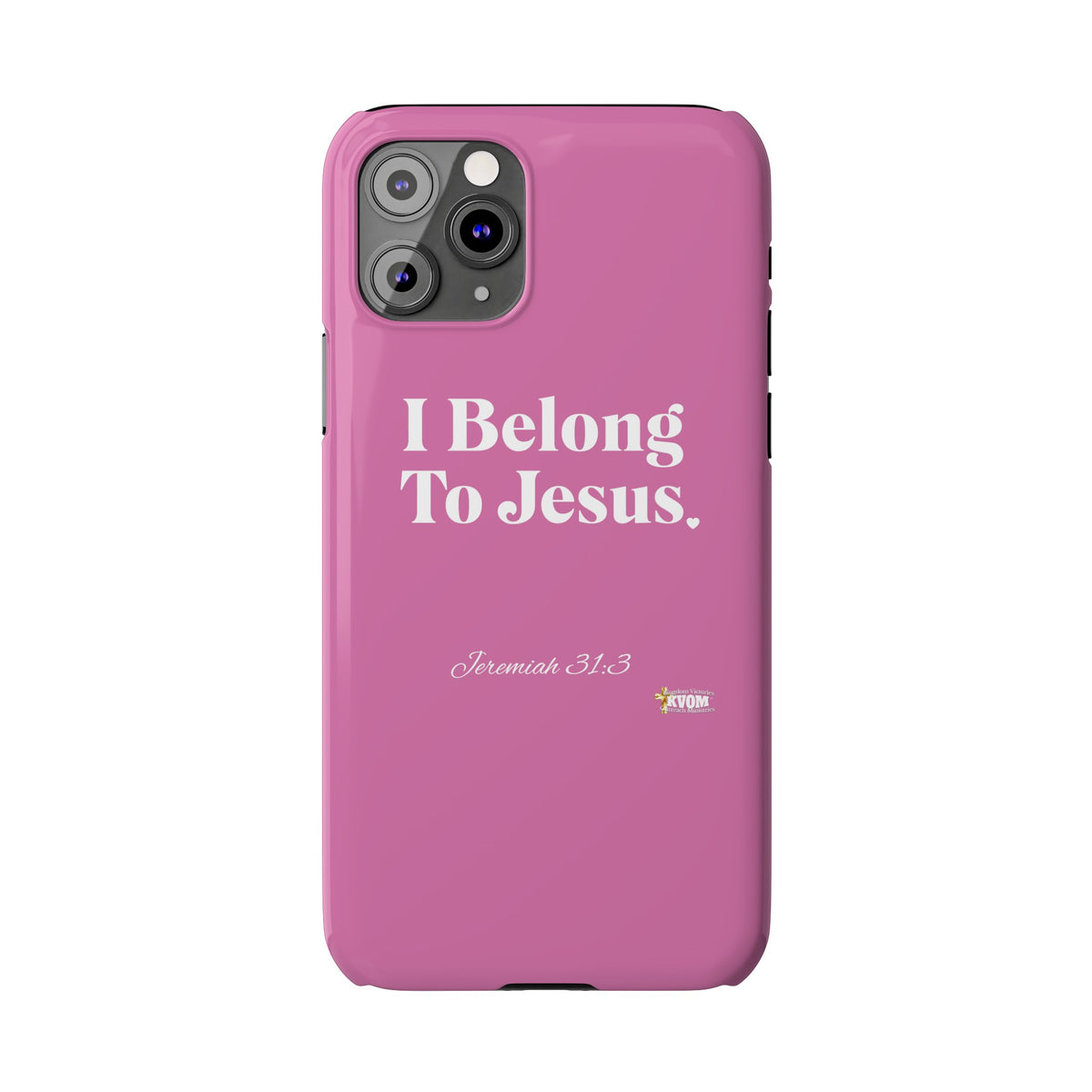 I Belong To Jesus Slim Phone Cases