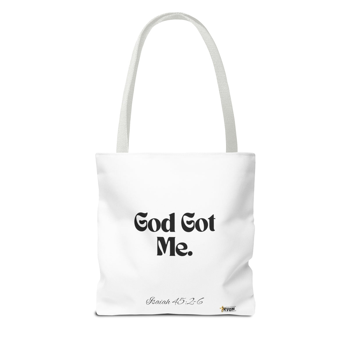 God Got Me Tote Bag White & Black