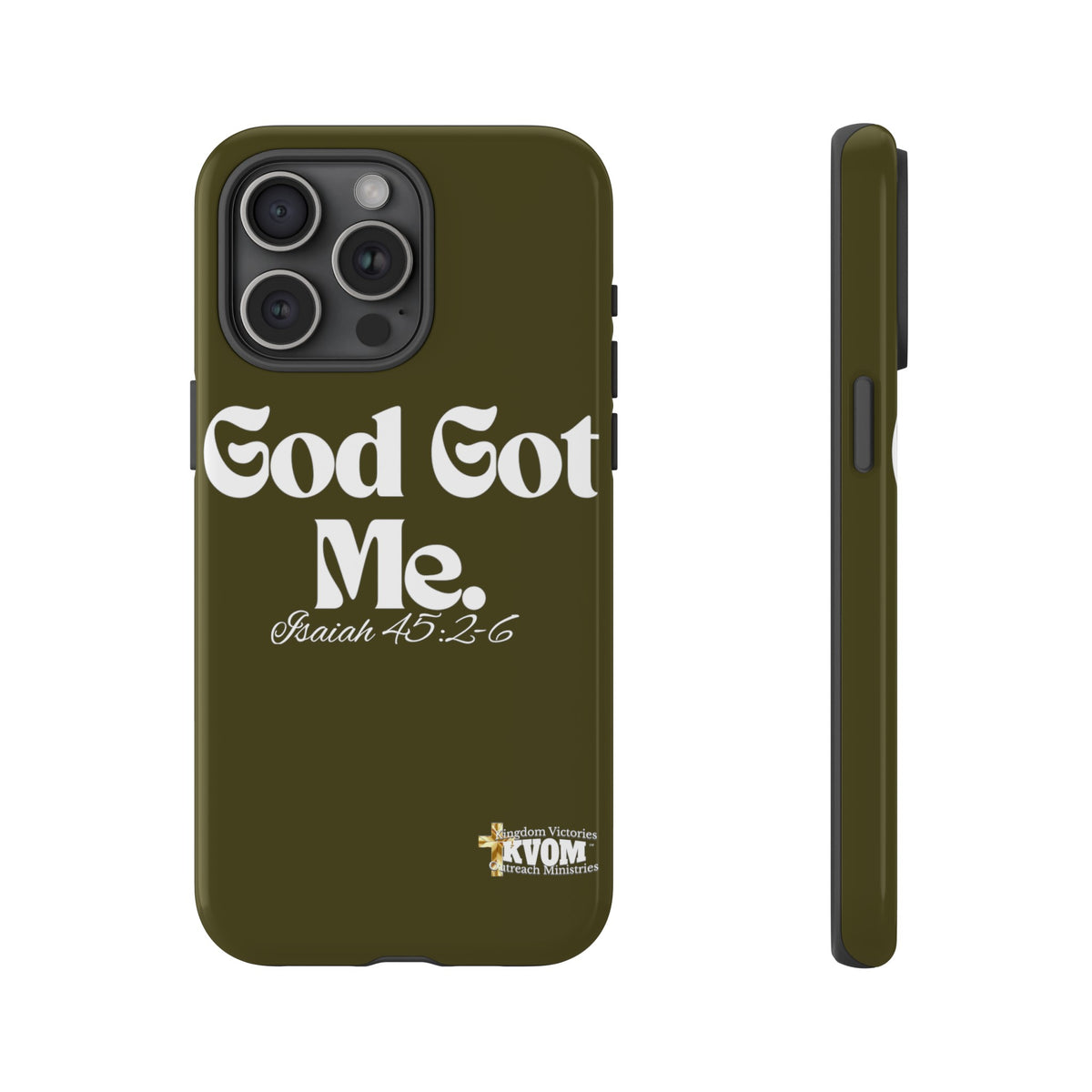 God Got Me KVOM Tough Case, White Print