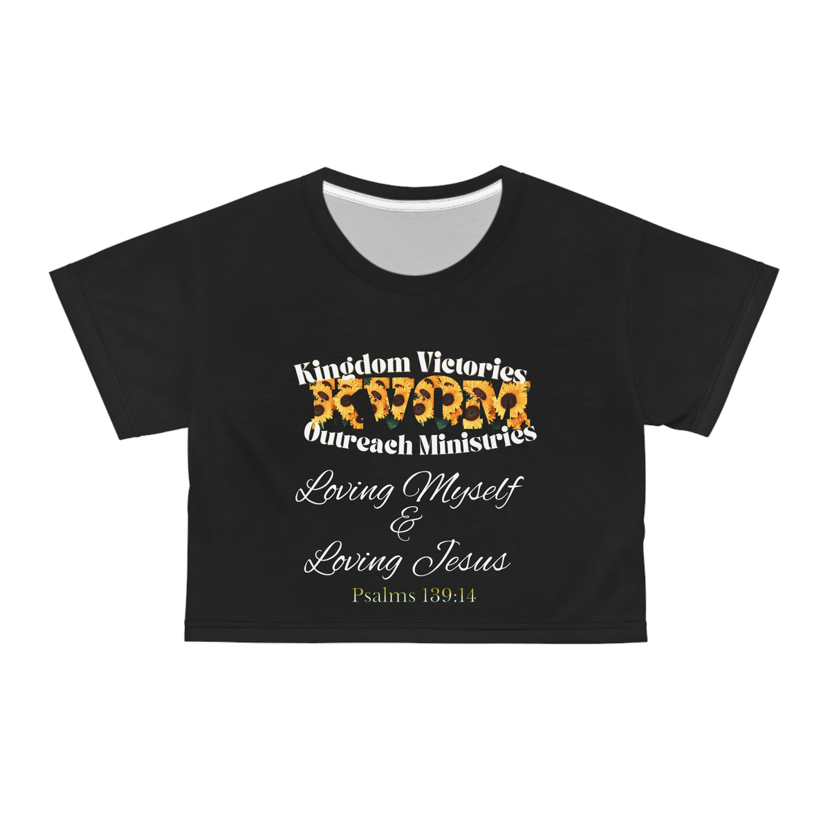 Loving Myself & Jesus Sunflowers Crop Top Shirt