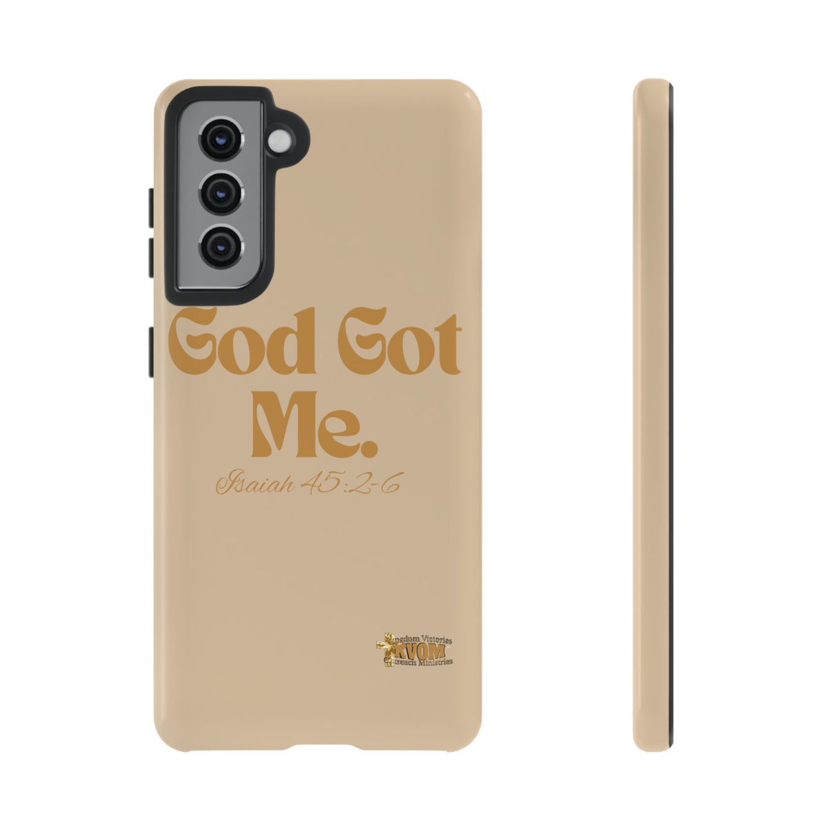 God Got Me KVOM Tough Case, Gold Print