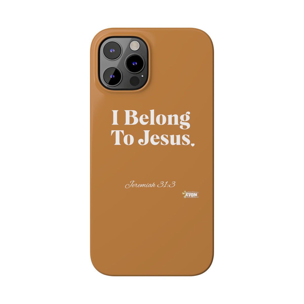 I Belong To Jesus Slim Phone Cases