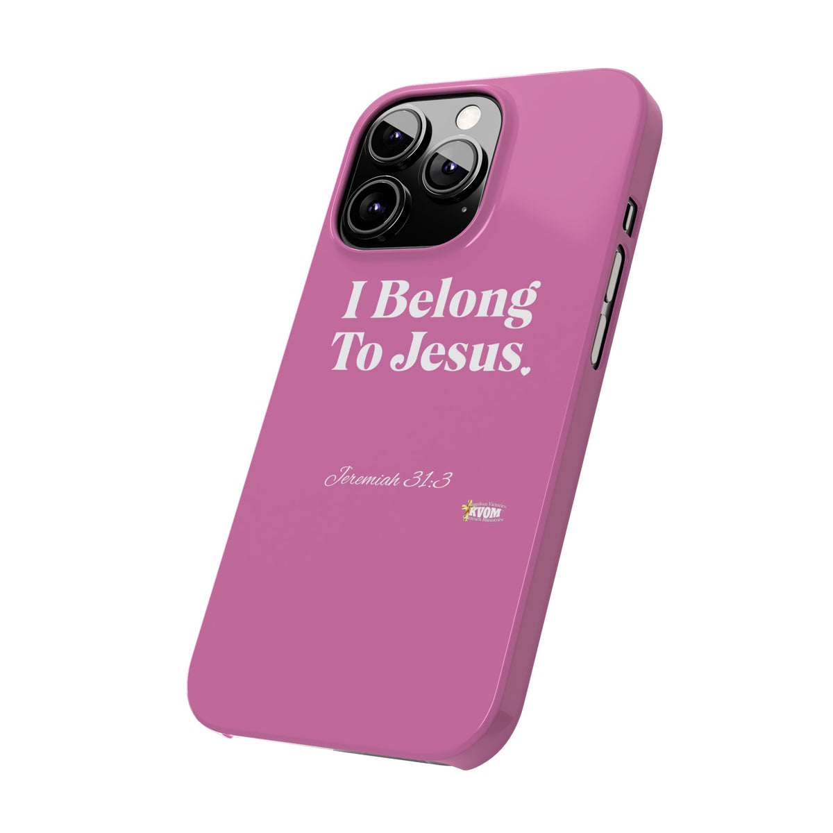 I Belong To Jesus Slim Phone Cases