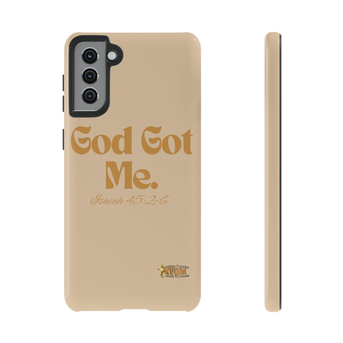 God Got Me KVOM Tough Case, Gold Print