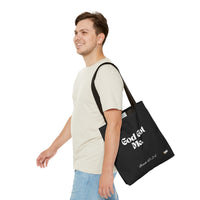 God Got Me Tote Bag: Black & White