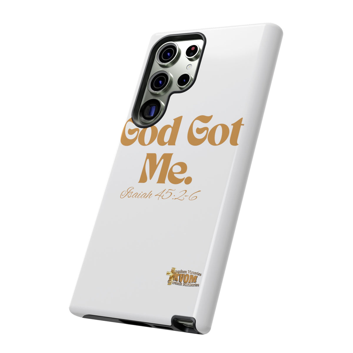 God Got Me KVOM Tough Case, Gold Print