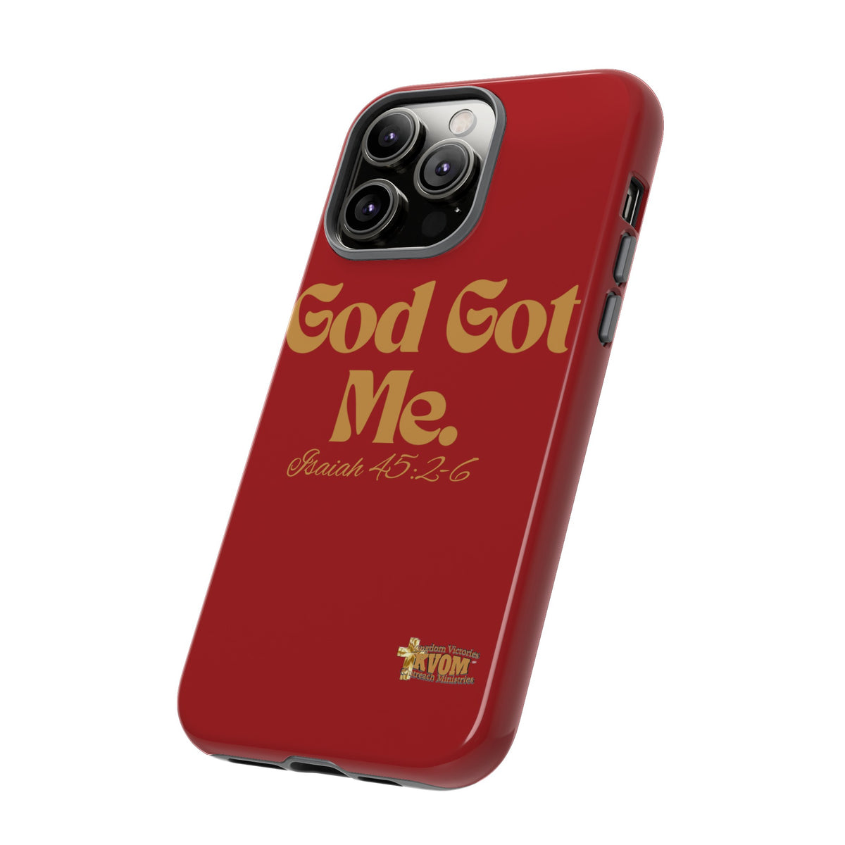 God Got Me KVOM Tough Case, Gold Print