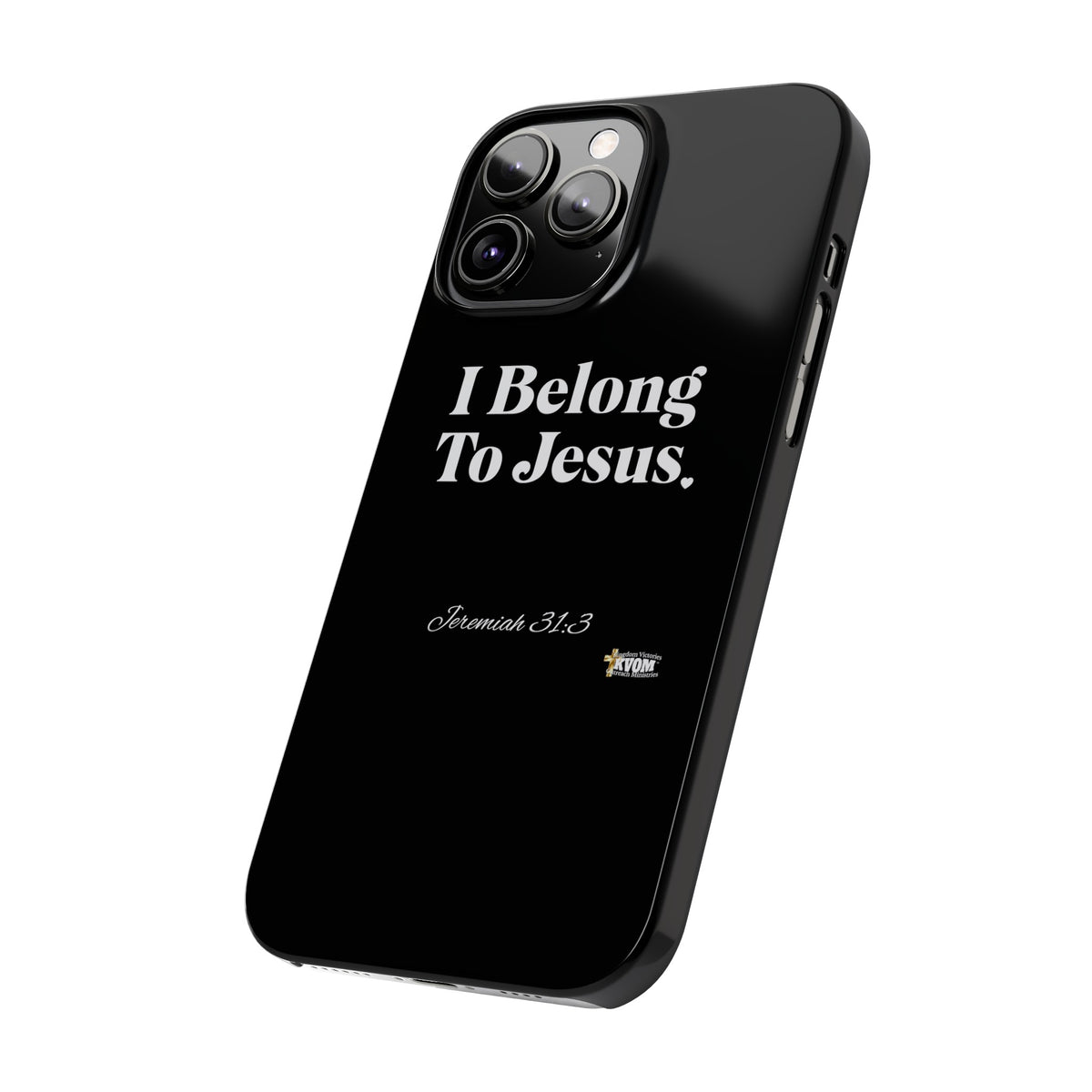 I Belong To Jesus Slim Phone Cases