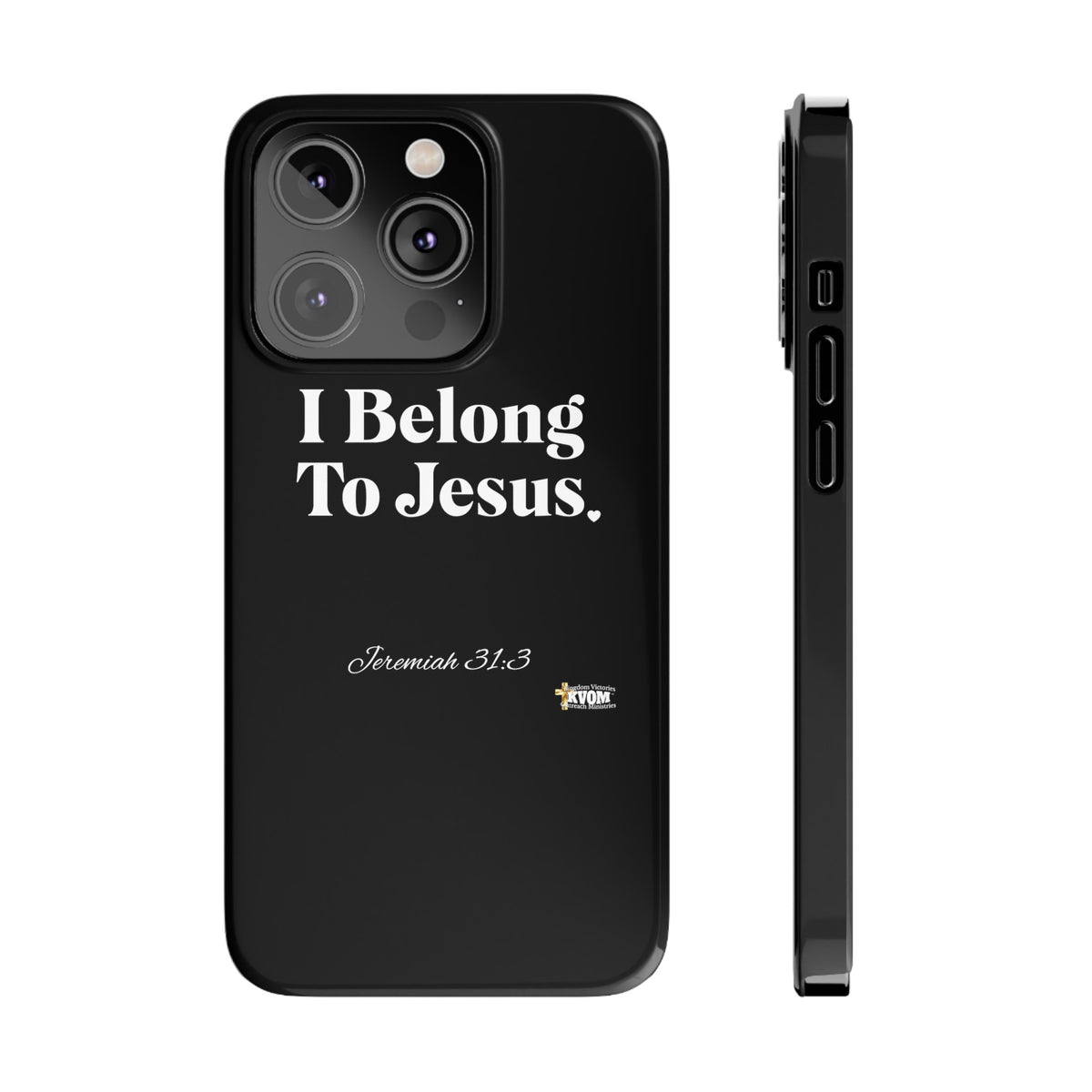 I Belong To Jesus Slim Phone Cases