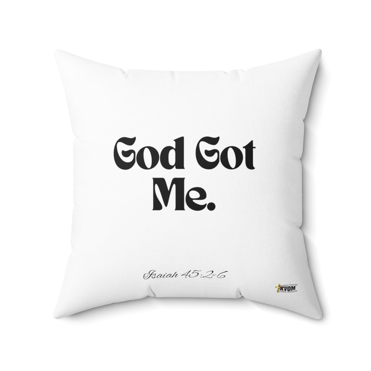 God Got Me Square Pillow, White, Black Print