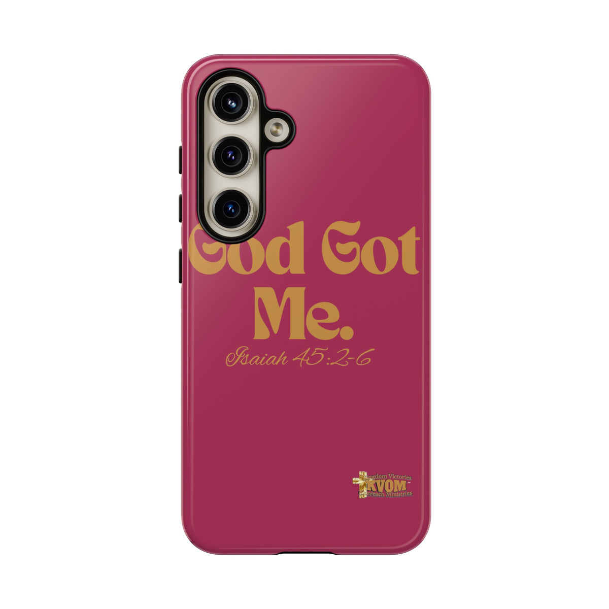 God Got Me KVOM Tough Case, Gold Print