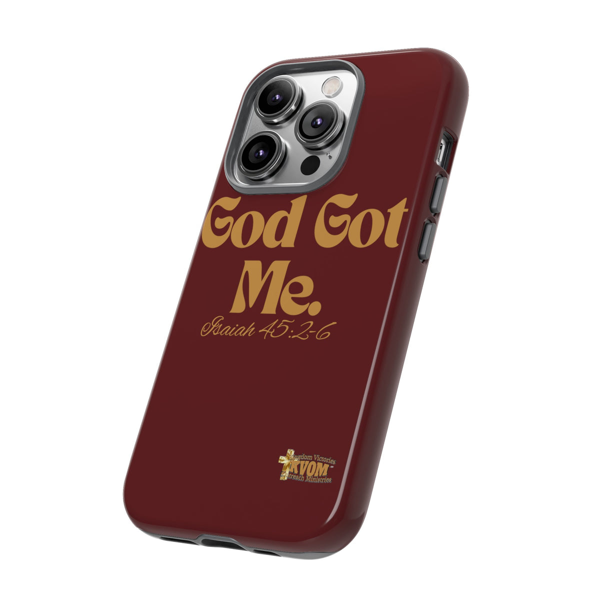 God Got Me KVOM Tough Case, Gold Print