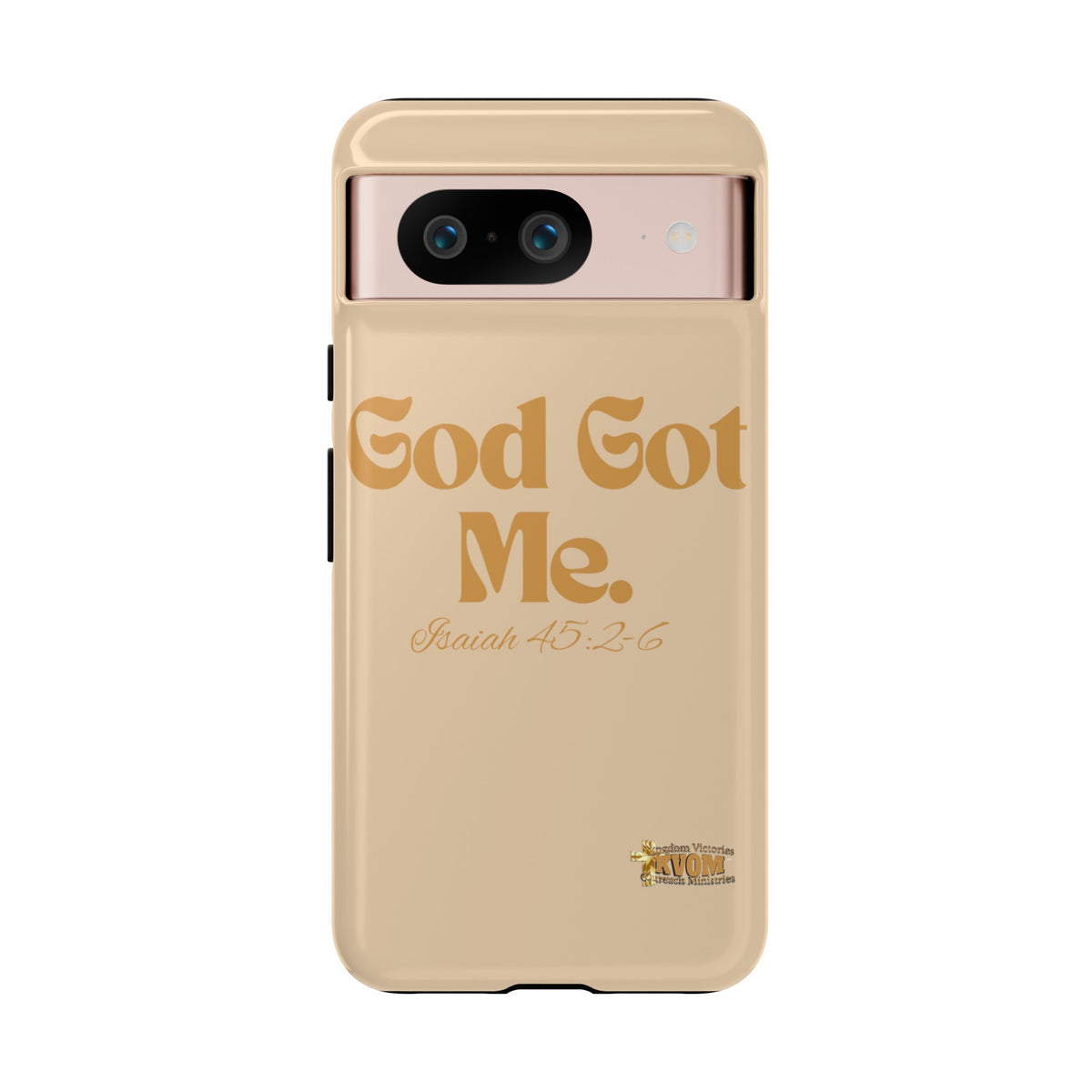 God Got Me KVOM Tough Case, Gold Print