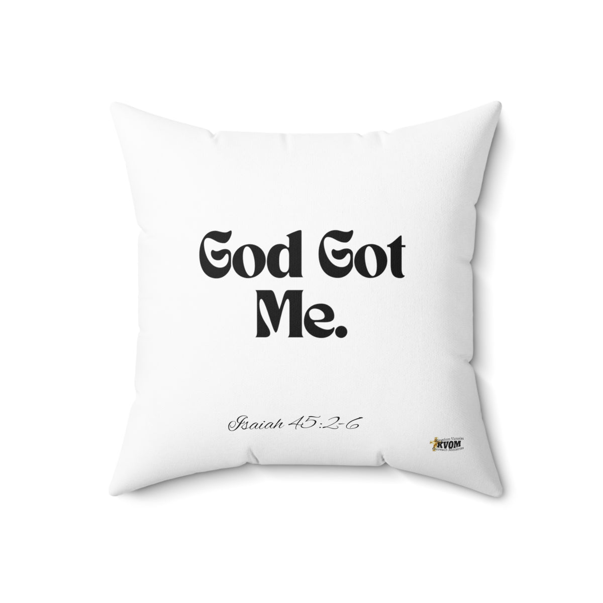 God Got Me Square Pillow, White, Black Print