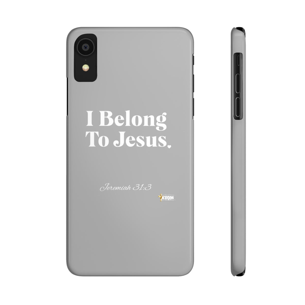 I Belong To Jesus Slim Phone Cases