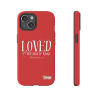 Copy of LOVED By The King of Kings Tough Phone Cases