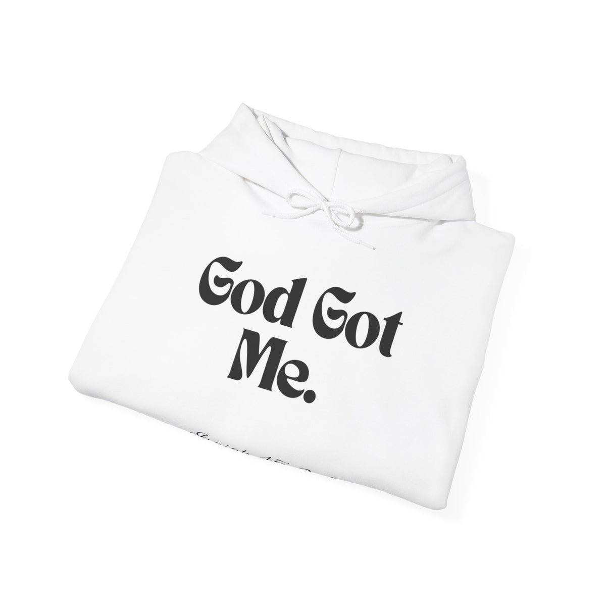 Copy of God Got Me Unisex Heavy Blend™ Hoodie