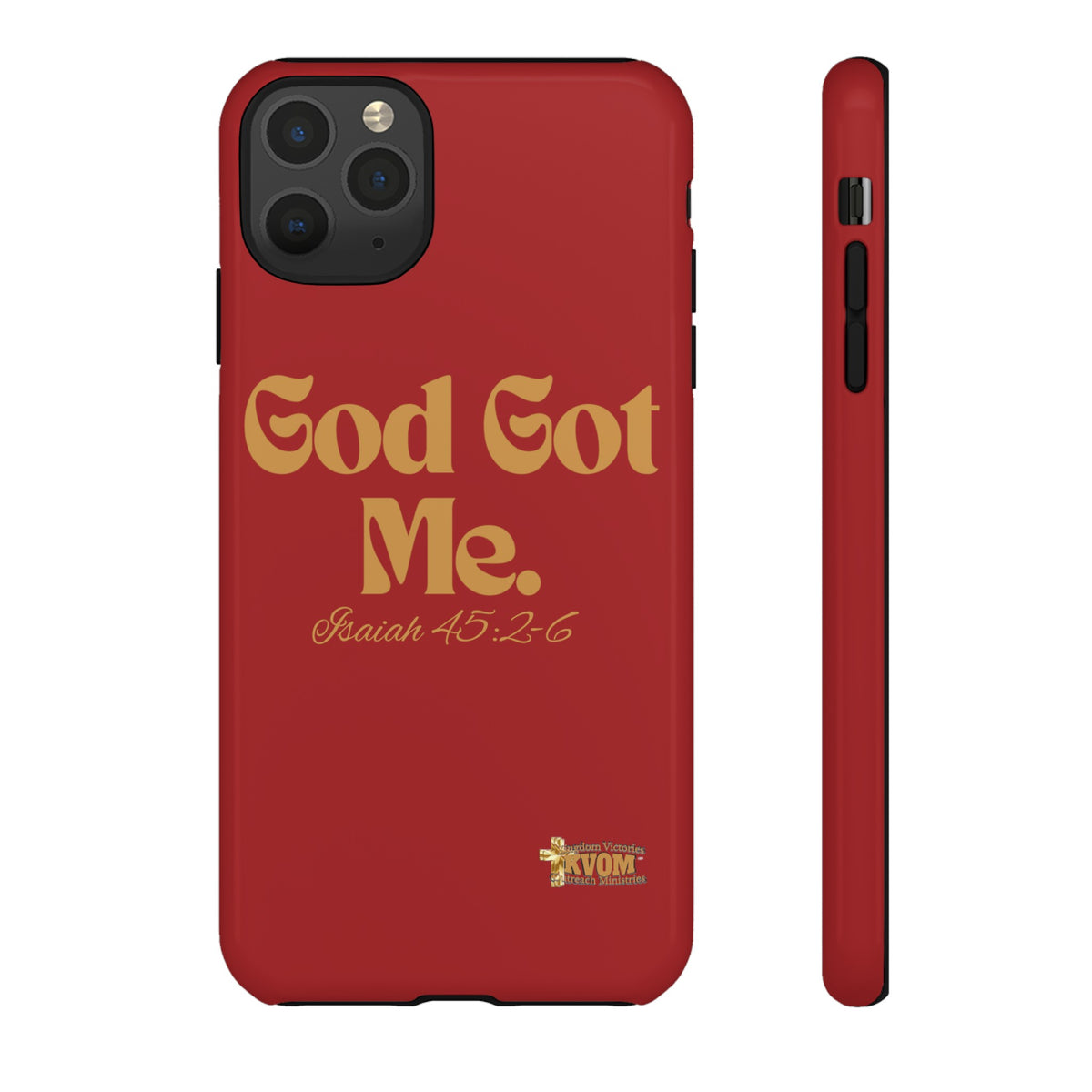 God Got Me KVOM Tough Case, Gold Print