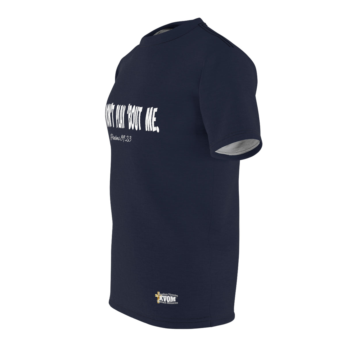 God Don't Play Bout Me T-Shirt, Navy