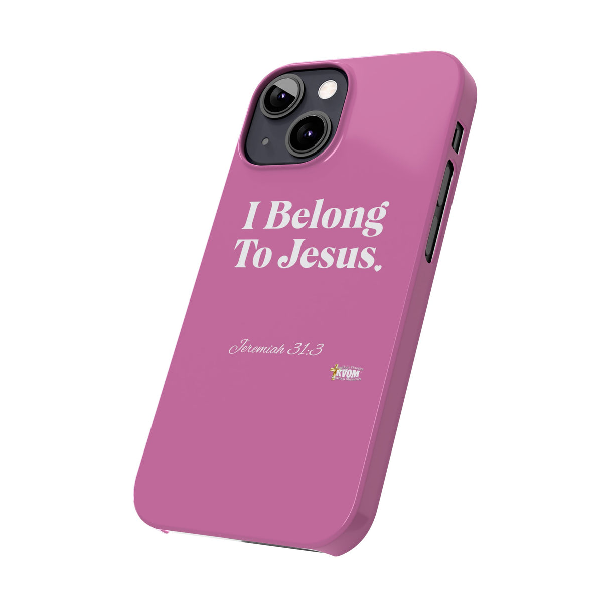 I Belong To Jesus Slim Phone Cases