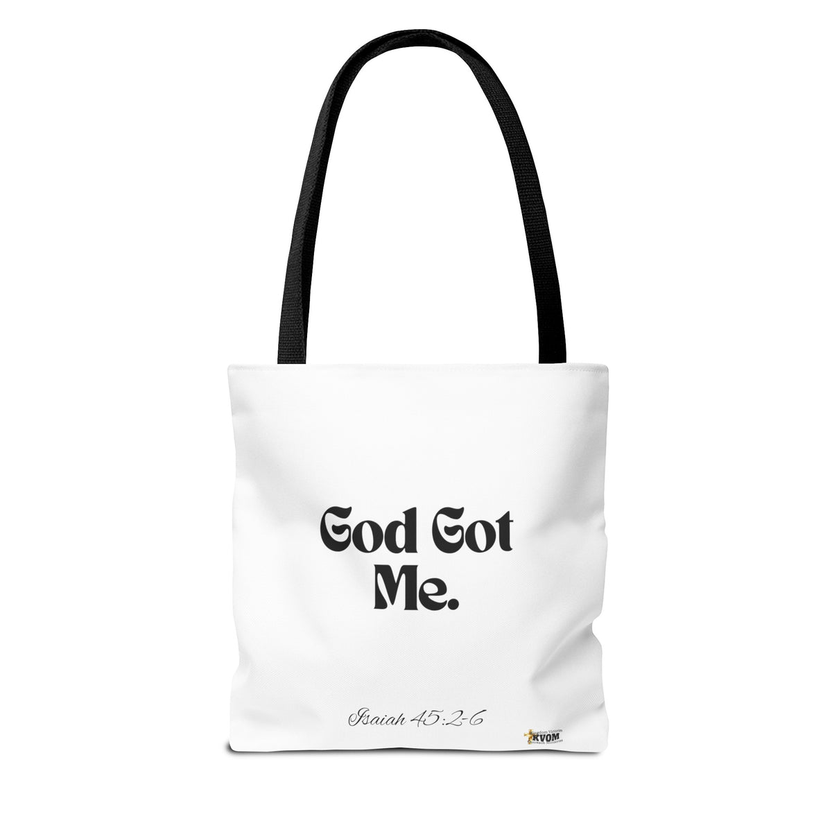 God Got Me Tote Bag White & Black