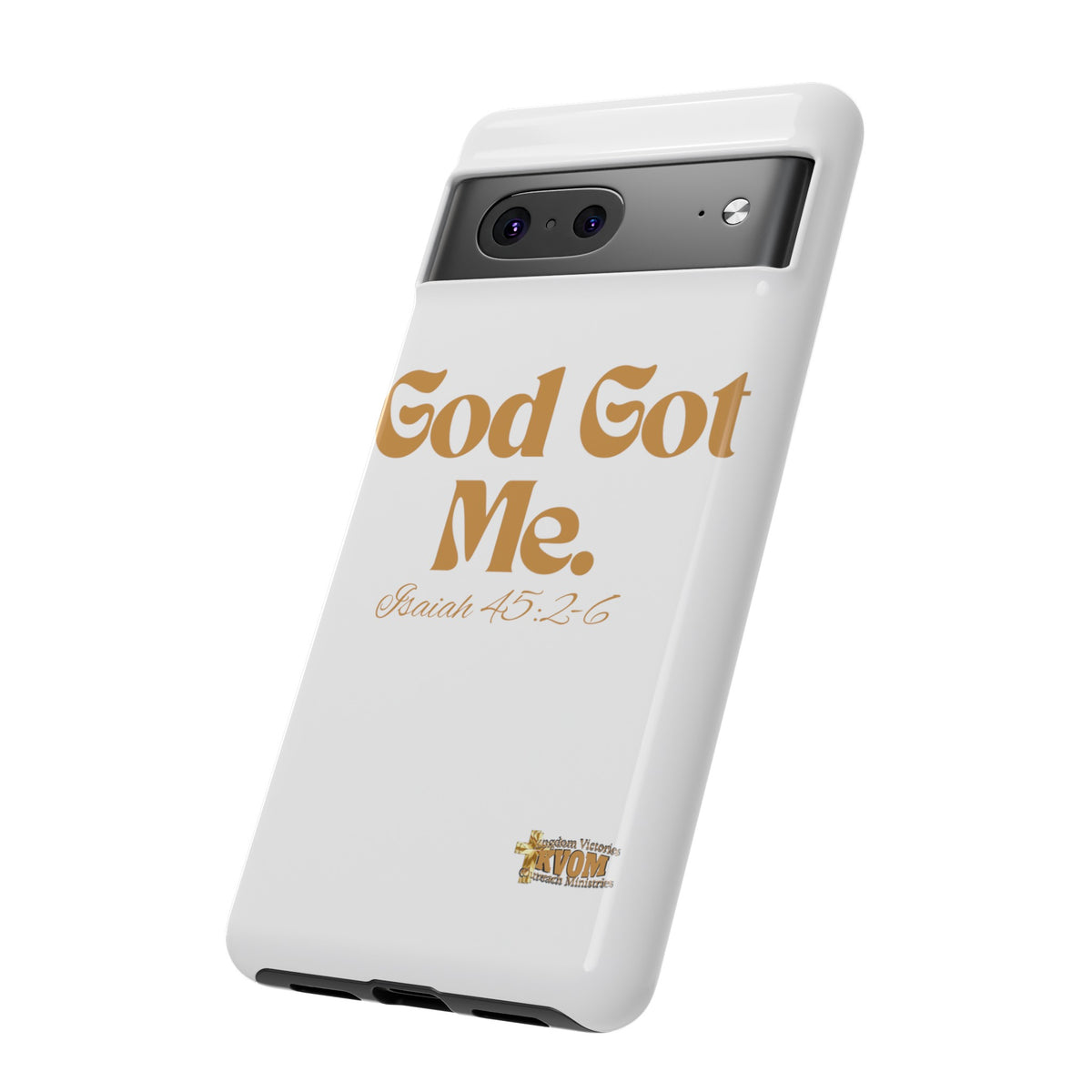 God Got Me KVOM Tough Case, Gold Print