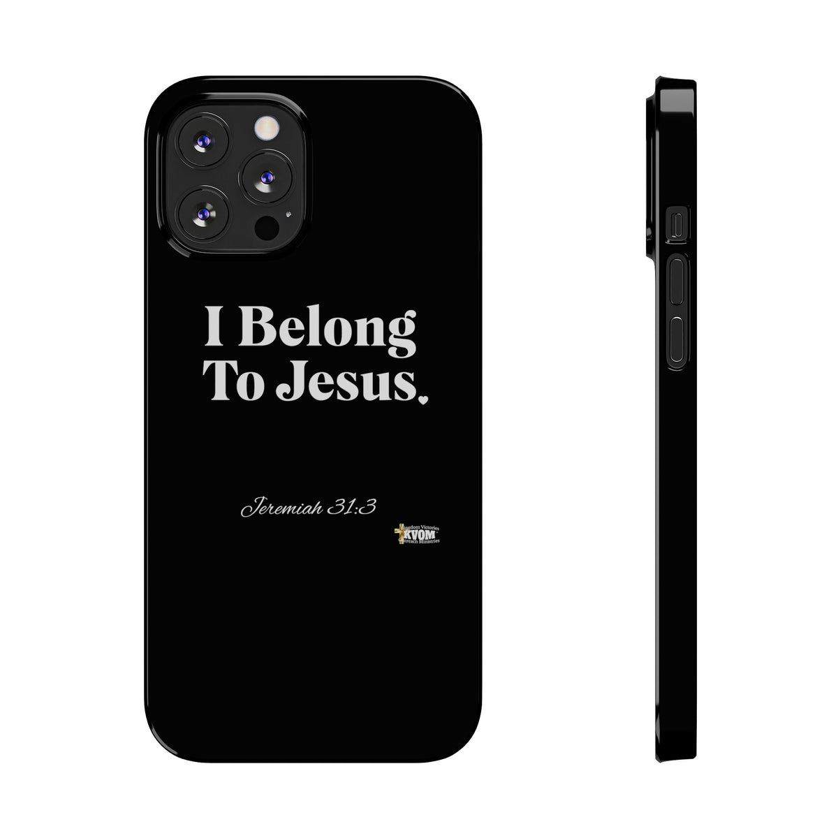 I Belong To Jesus Slim Phone Cases