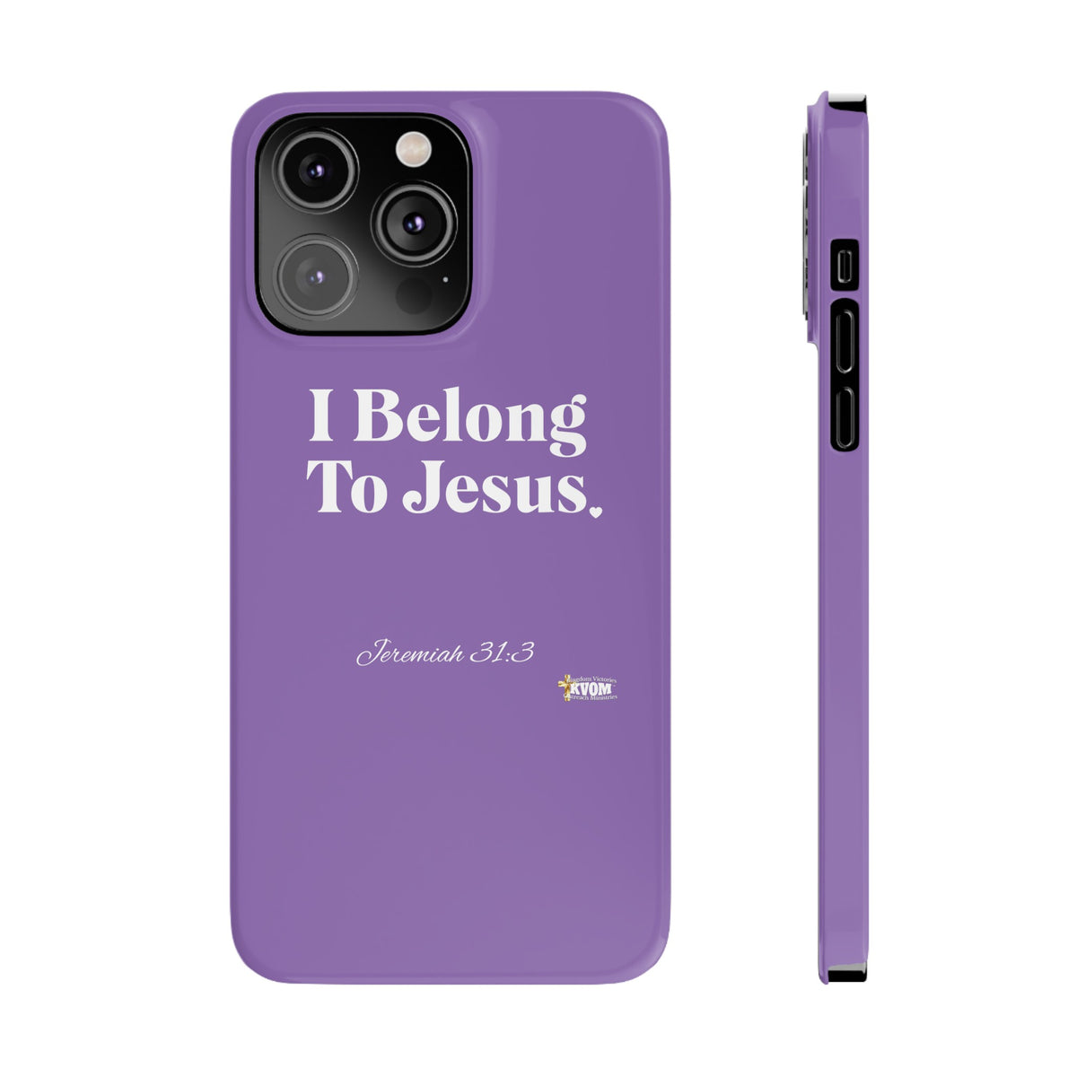 I Belong To Jesus Slim Phone Cases