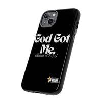 God Got Me KVOM Tough Case, White Print