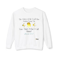 The Glory of The Lord Has Arisen Men's Sweatshirt