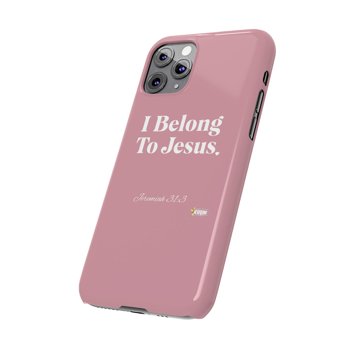 I Belong To Jesus Slim Phone Cases