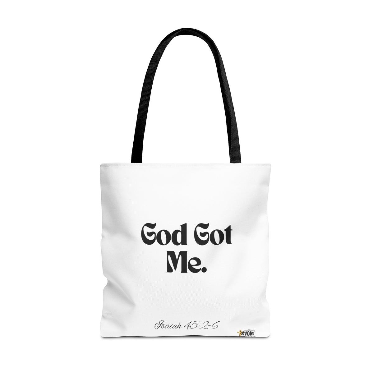 God Got Me Tote Bag White & Black