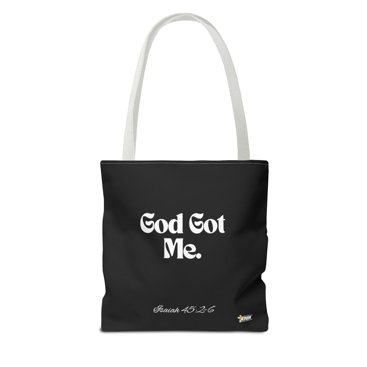 God Got Me Tote Bag: Black & White