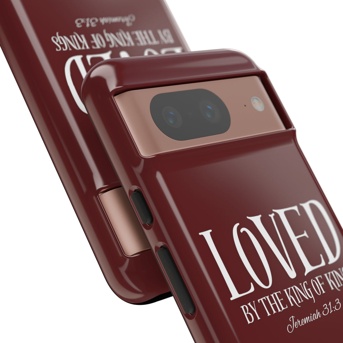 LOVED By The King of Kings Tough Phone Cases