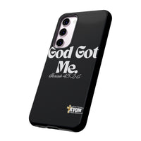 God Got Me KVOM Tough Case, White Print