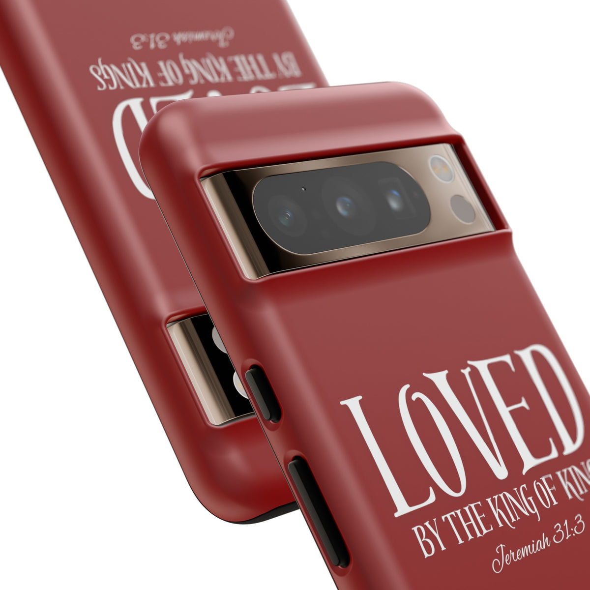 LOVED By The King of Kings Tough Phone Cases