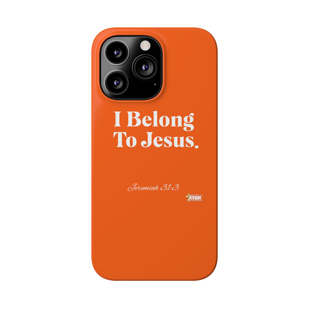 I Belong To Jesus Slim Phone Cases