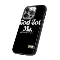 God Got Me KVOM Tough Case, White Print